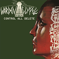 Wardenclyffe - Control All Delete (EP)