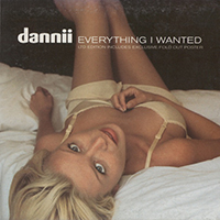 Dannii Minogue - Everything I Wanted (Single, Australia)