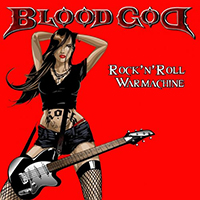 Blood God - Rock'n'roll Warmachine (CD 1)