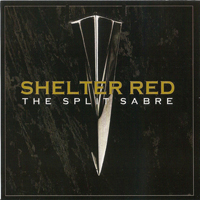 Shelter Red - The Split Sabre