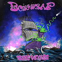 Bongskrap - Bong Voyage