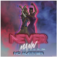 NeverMann - No Matter (Single)
