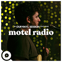 Motel Radio - Streetlights (Ourvinyl Sessions)