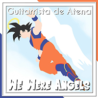 Guitarrista de Atena - We Were Angels (From 