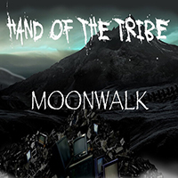Hand of the Tribe - Moonwalk (Single)