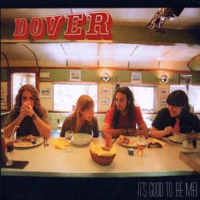 Dover - It's Good To Be Me (EP)