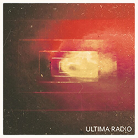 Ultima Radio - Ultima Radio (2017 Remastered) (EP) 