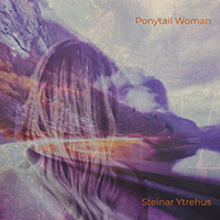 Ytrehus, Steinar - Ponytail Woman (Single)