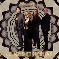 Mulberry Sky - Golden Suit Problems (Single)