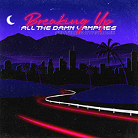 All The Damn Vampires - Breaking Up (Single)