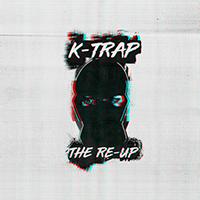 K-Trap - The Re-Up
