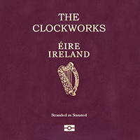 Clockworks - Stranded In Stansted (Single)