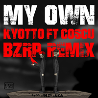 Bizarrap - My Own (Bzrp Remix) (Single)