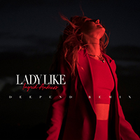 Andress, Ingrid - Lady Like (Deepend Remix) (Single)