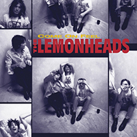 Lemonheads - Come On Feel (30th Anniversary Edition 2023) (CD 1 - Remastered 2023)