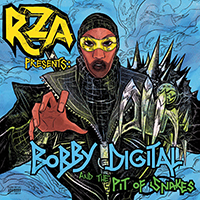 Bobby Digital - RZA Presents: Bobby Digital and The Pit of Snakes