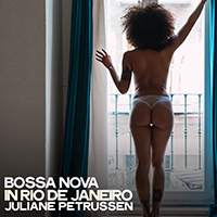 Petrussen, Juliane - Bossa Nova In Rio De Janeiro