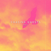 Amess - Chasing Ghosts (Single)
