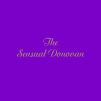 Donovan - The Sensual Donovan