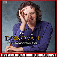 Donovan - Sailing Away From You (Live)