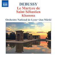 Markl, Jun - Debussy: Le Martyre de Saint Sebastien / Khamma (feat. Orchestre National de Lyon)