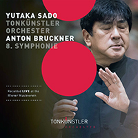 Tonkunstler Orchestera - Bruckner: Symphony No. 8 in C Minor, WAB 108 (1890 Version) (feat. Yutaka Sado) (CD 1)