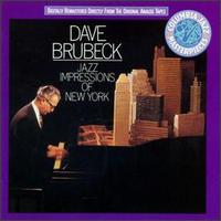 Dave Brubeck Quartet - Jazz Impressions of New York