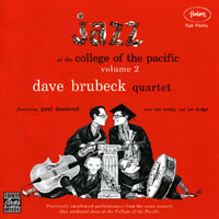 Dave Brubeck Quartet - Jazz At The College Of The Pacific, Vol. 2