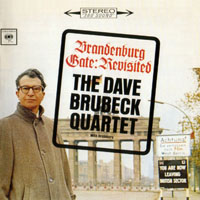 Dave Brubeck Quartet - Brandenburg Gate: Revisited