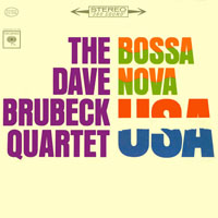 Dave Brubeck Quartet - Bossa Nova U.S.A.