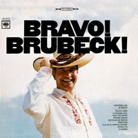 Dave Brubeck Quartet - Bravo! Brubeck!