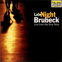 Dave Brubeck Quartet - Late Night Brubeck (Live From The Blue Note)