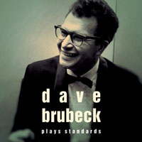 Dave Brubeck Quartet - Dave Brubeck Plays Standards (This Is Jazz, Vol. 39)