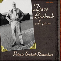 Dave Brubeck Quartet - Private Brubeck Remembers