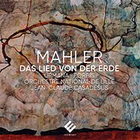 Orchestre National de Lille - Mahler: Das Lied von der Erde (feat. Jean-Claude Casadesus)