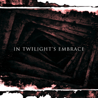 In Twilight's Embrace - PROMO 2009