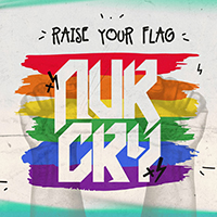 Nurcry - Raise Your Flag (Single)