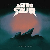Astrosaur - The Deluge (EP)