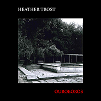 Trost, Heather - Ouroboros (Single)