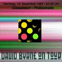 David Byrne - Dusseldorf, Philipshalle 1989.12.12.