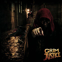 Grim Justice - Grim Justice