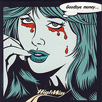 HighWay (FRA) - Goodbye Money