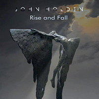 Holden, John - Rise And Fall
