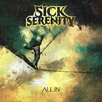 Sick Serenity - All In