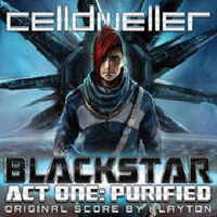 Celldweller - Blackstar, Act One: Purified
