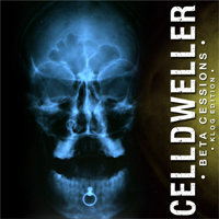 Celldweller - The Beta Session (Klog Edition) [EP]