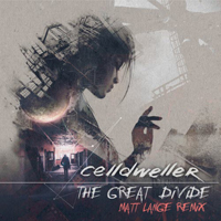Celldweller - The Great Divide (Matt Lange Remix)