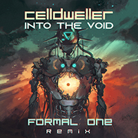 Celldweller - Into The Void (Formal One Remix) (Single)