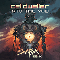 Celldweller - Into the Void (SWARM Remix) (Single)