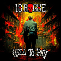 10 Rogue - Hell to Pay